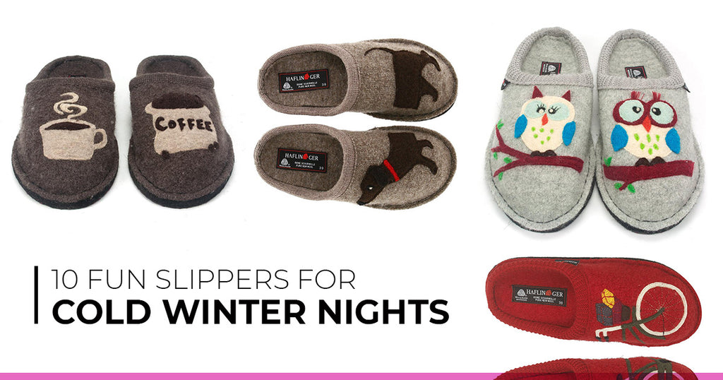 10 Fun Slippers for Cold Winter Nights